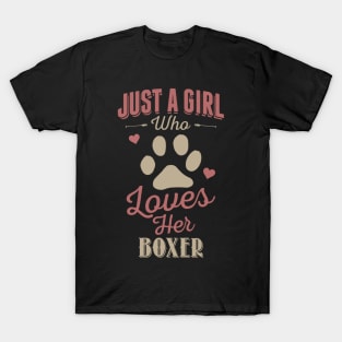 Just A Girl Who Loves Her Boxer T-Shirt